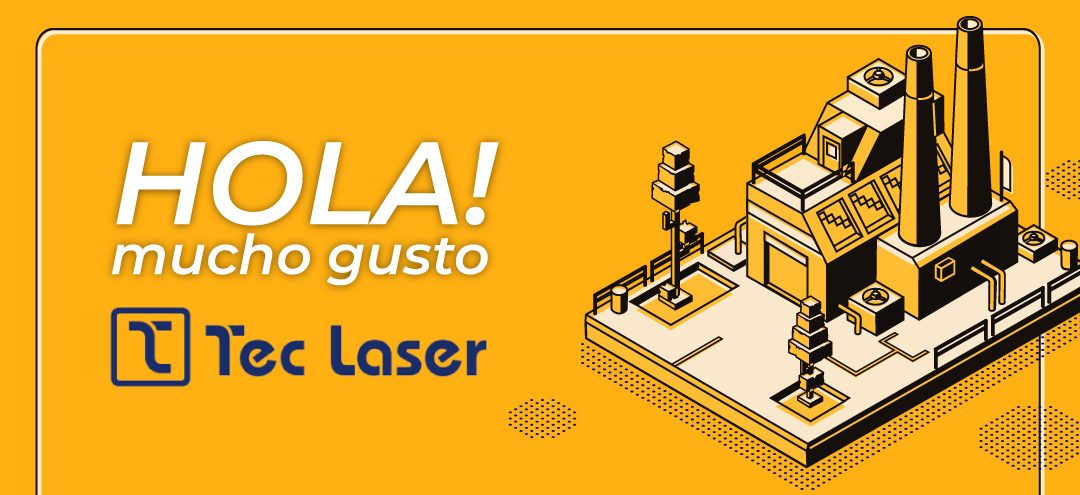 Hola, Somos TEC LASER